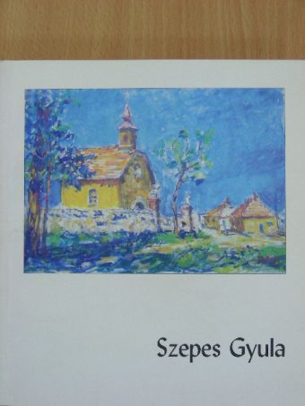 Szedlacsek Emília - Szepes Gyula [antikvár]