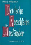 Griesbach,Heinz, Schulz,Dora - Deutsche Sprachlehre für Ausländer 2. [antikvár]