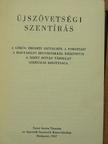 Dr. Szörényi Andor - Újszövetségi szentírás [antikvár]