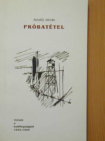 Antalfy István - Próbatétel [antikvár]