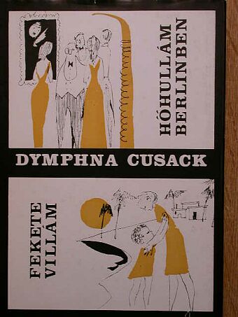 Dymphna Cusack - Hőhullám Berlinben/Fekete Villám [antikvár]