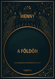 Toldi Éva - Menny a Földön