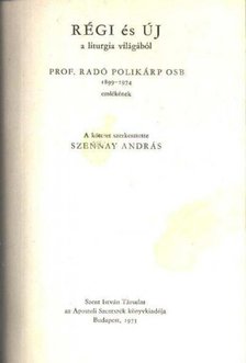 SZENNAY ANDRÁS - Régi és Új a liturgia világából [antikvár]