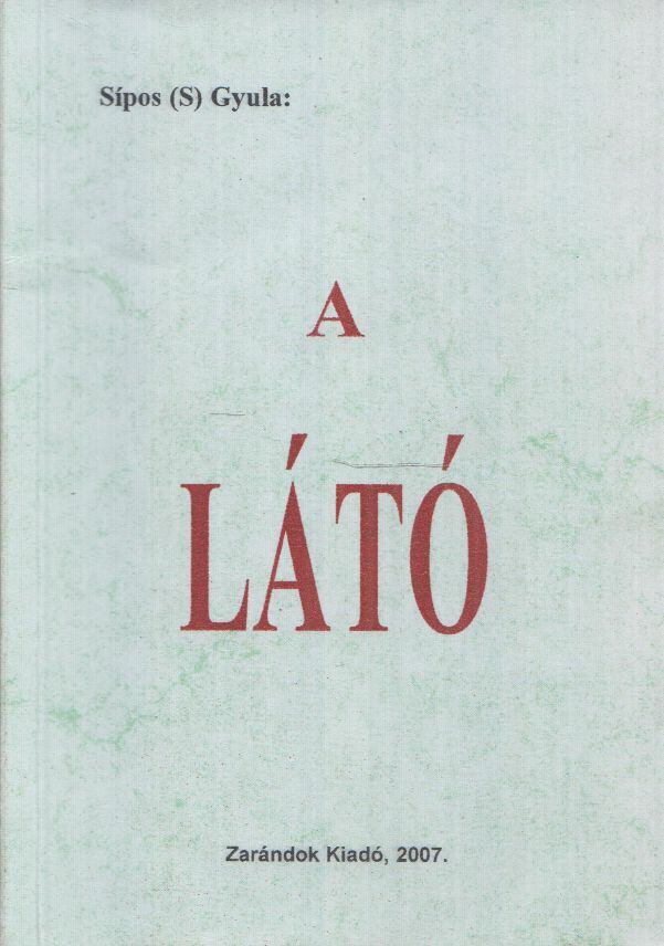 A látó [antikvár]