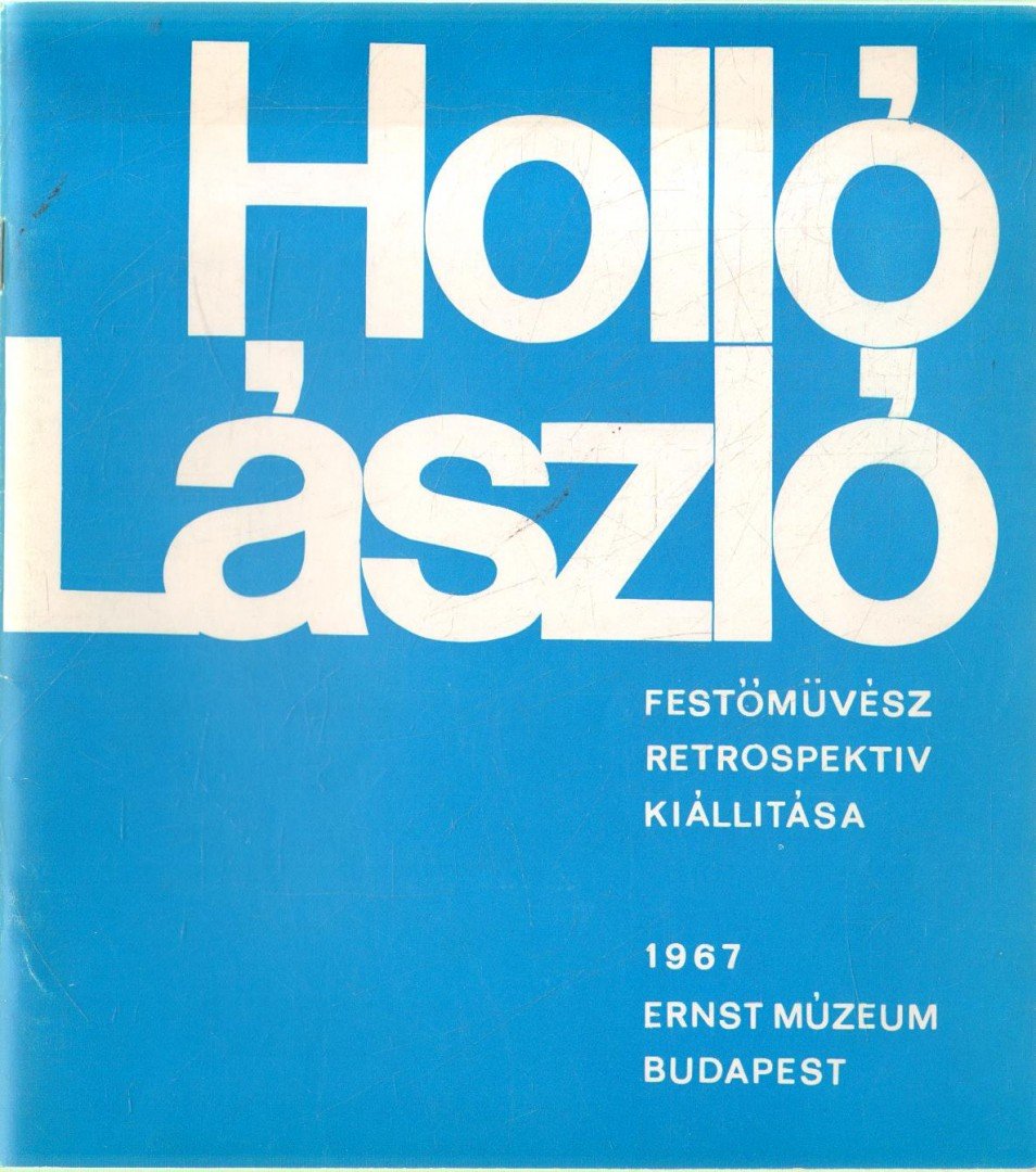 KOCZOGH ÁKOS - Holló László festőművész retrospektív kiállítása [antikvár]