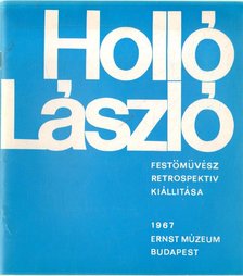 KOCZOGH ÁKOS - Holló László festőművész retrospektív kiállítása [antikvár]