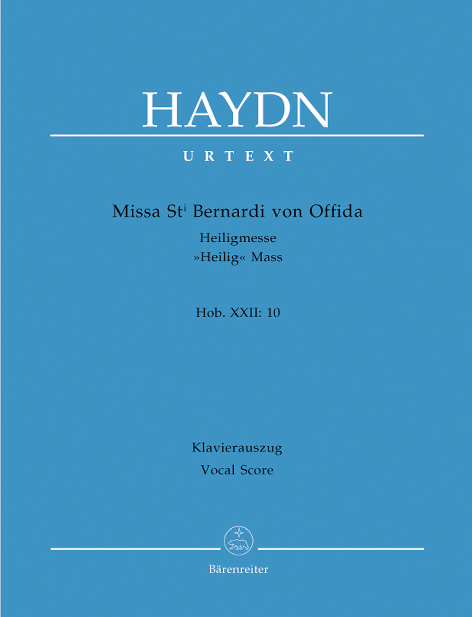 HAYDN J. - MISSA STI BERNARDI VON OFFIDA, HEILIGMESSE HOB.XXII:10 KLAVIERAUSZUG URTEXT