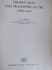 A. P. Szilas - Production and Transport of Oil and Gas [antikvár]
