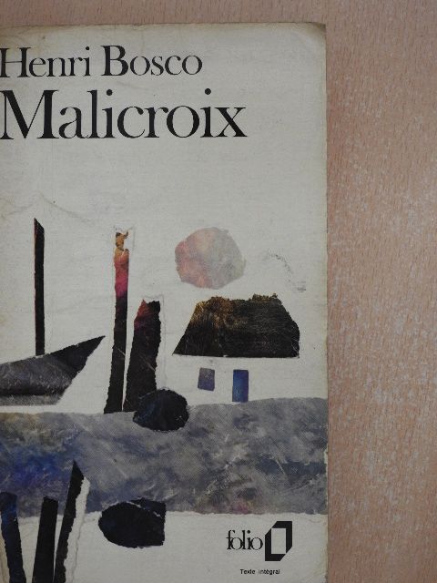 Henri Bosco - Malicroix [antikvár]