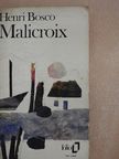 Henri Bosco - Malicroix [antikvár]