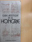 Balázs Dercsényi - Guide artistique de la Hongrie [antikvár]