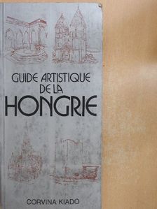 Balázs Dercsényi - Guide artistique de la Hongrie [antikvár]