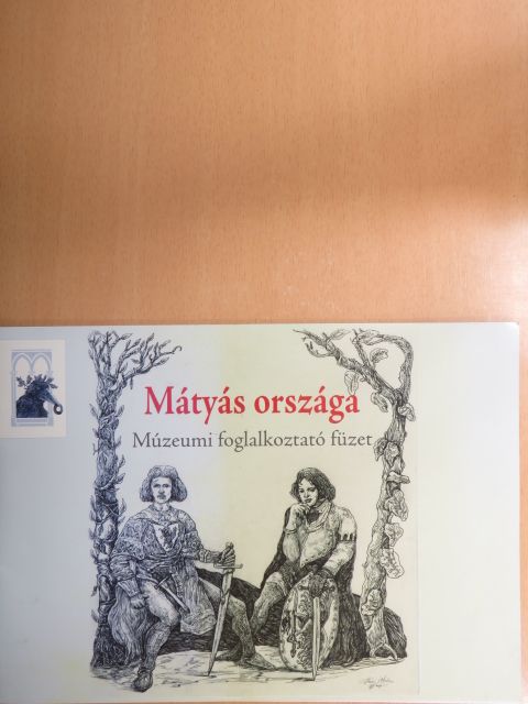 Schmidtmayer Richárd - Mátyás országa [antikvár]