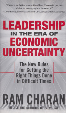 Ram Charan - Leadership in the Era of Economic Uncertainty [antikvár]