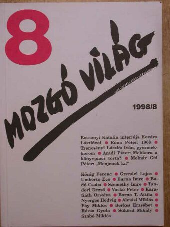 Almási Miklós - Mozgó Világ 1998. augusztus [antikvár]