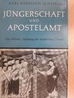 Karl Hermann Schelkle - Jüngerschaft und Apostelamt [antikvár]