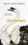Vályi-Nagy Erika - Törtarany [eKönyv: epub, mobi]
