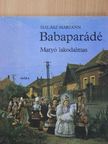 Halász Mariann - Babaparádé [antikvár]