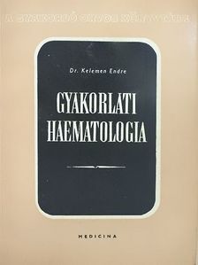 Dr. Gráf Ferenc - Gyakorlati haematologia [antikvár]