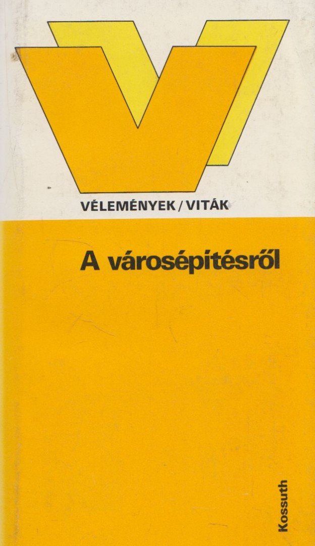 Preisich Gábor - A városépítésről [antikvár]