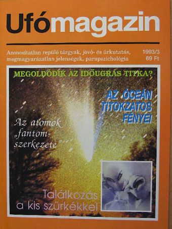 Dr. Szilágyi Mária - Ufómagazin 1993/3. [antikvár]