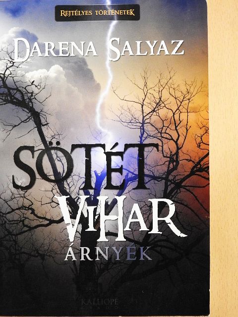 Darena Salyaz - Sötét vihar [antikvár]