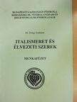 Dr. Seregi Andrásné - Italismeret és élvezeti szerek - Munkafüzet [antikvár]