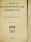 Dr. Edvi Illés Károly - A magyar büntetőtörvények zsebkönyve [antikvár]