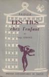 Serge Lebovici - Les tics chez l'enfant [antikvár]