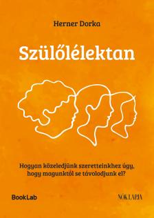 Herner Dorka - Szülőlélektan