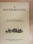 Pettkó-Szandtner Tibor - A magyar kocsizás [antikvár]