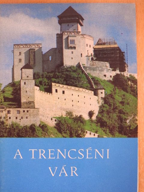 Stefan Pozdisovsky - A trencséni vár [antikvár]