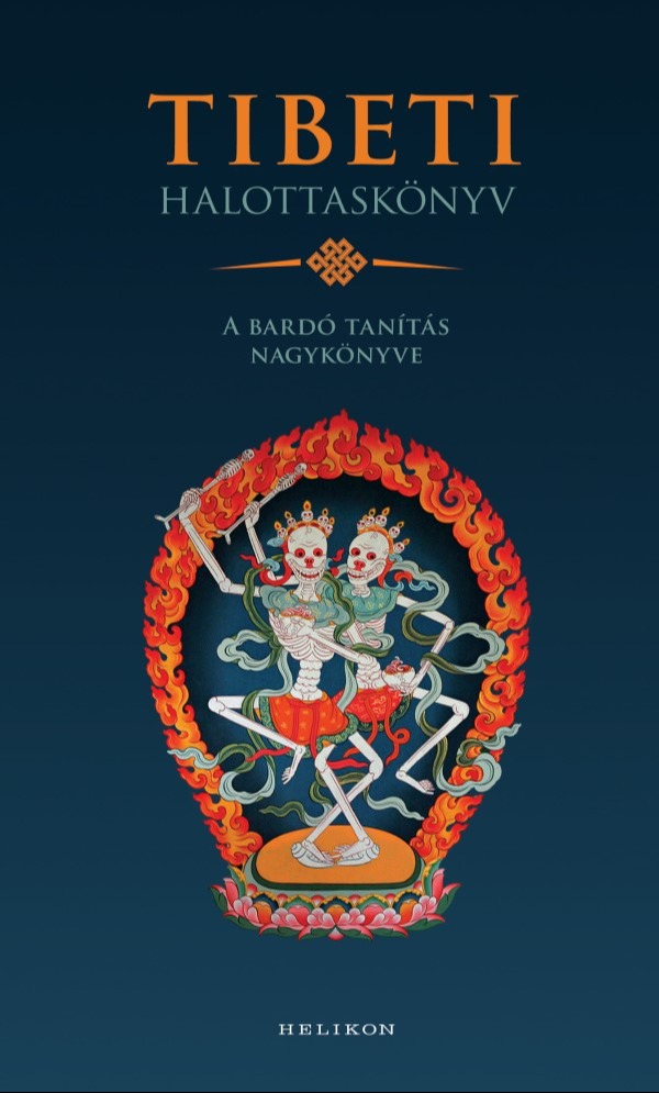 Padmaszambhava - Tibeti halottaskönyv [eKönyv: epub, mobi]