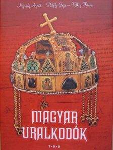 Nógrády Árpád - Magyar uralkodók [antikvár]