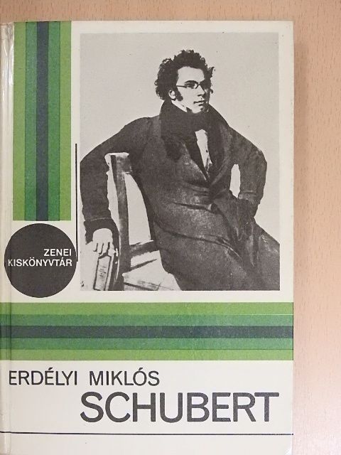Erdélyi Miklós - Schubert [antikvár]
