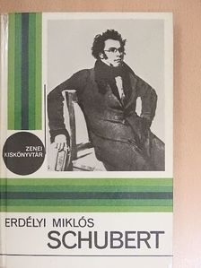 Erdélyi Miklós - Schubert [antikvár]