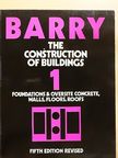 R. Barry - The Construction of Buildings 1 [antikvár]