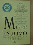 Bródy László - Múlt és Jövő 2009/1. [antikvár]