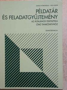 Dr. Juhász Györgyné - Példatár és feladatgyűjtemény az Általános statisztika című tankönyvhöz [antikvár]
