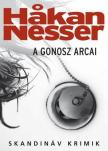Hakan Nesser - A gonosz arcai [antikvár]