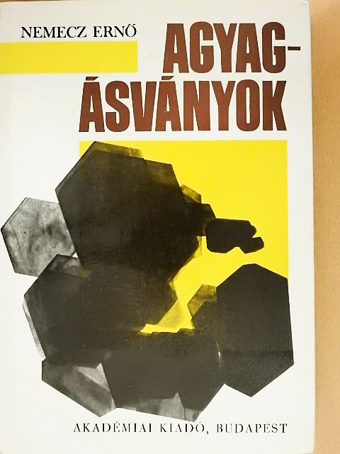 Nemecz Ernő - Agyagásványok [antikvár]