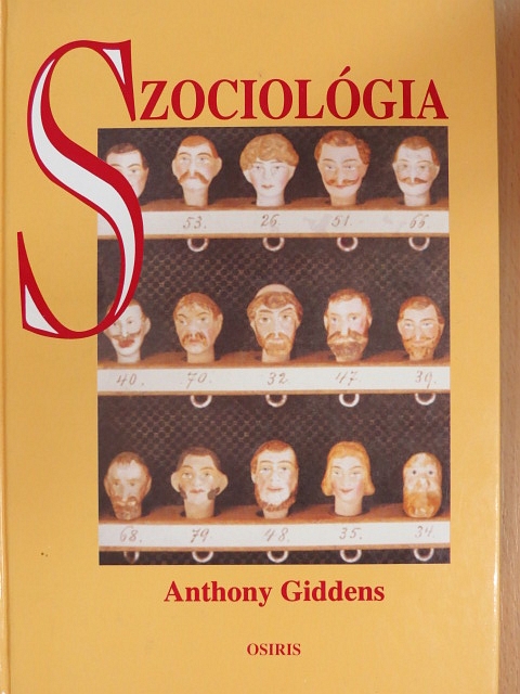 Anthony Giddens - Szociológia [antikvár]