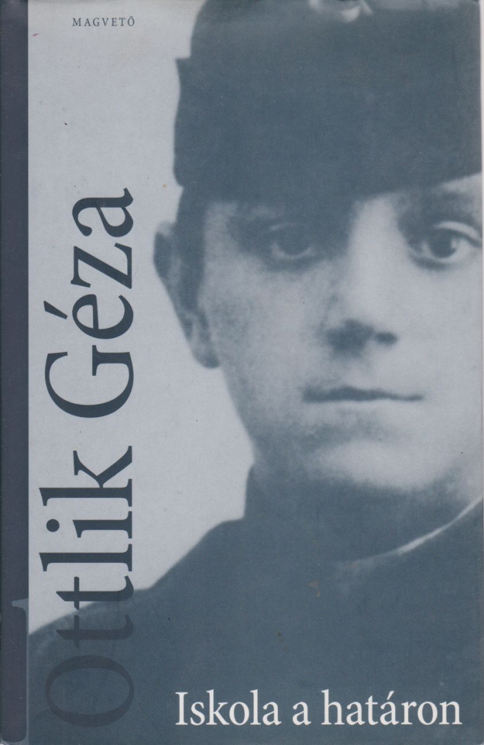 OTTLIK GÉZA - Iskola a határon [antikvár]