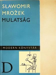 Slawomir Mrozek - Mulatság [antikvár]