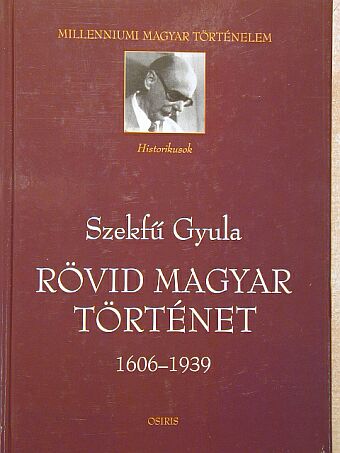 Szekfű Gyula - Rövid magyar történet [antikvár]