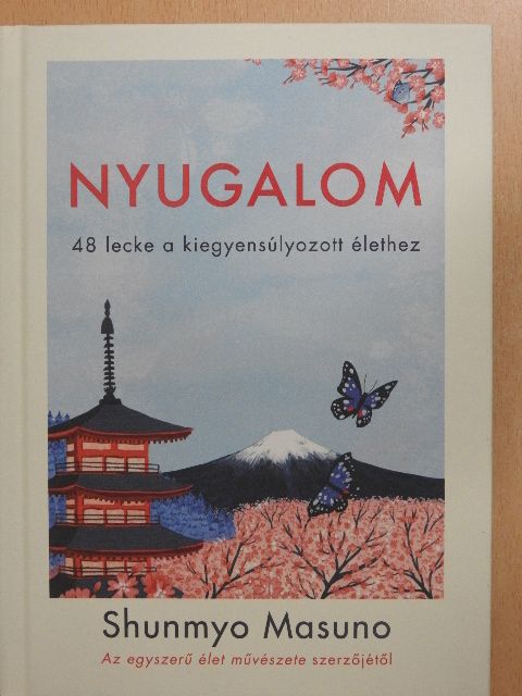 Shunmyo Masuno - Nyugalom [antikvár]