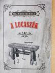 Dr. Róheim Géza - A lucaszék [antikvár]