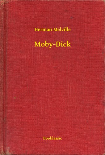 Herman Melville - Moby-Dick [eKönyv: epub, mobi]