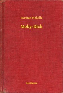Herman Melville - Moby-Dick [eKönyv: epub, mobi]