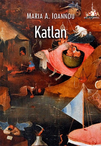 MARIA A. IOANNOU - Katlan [eKönyv: epub, mobi]